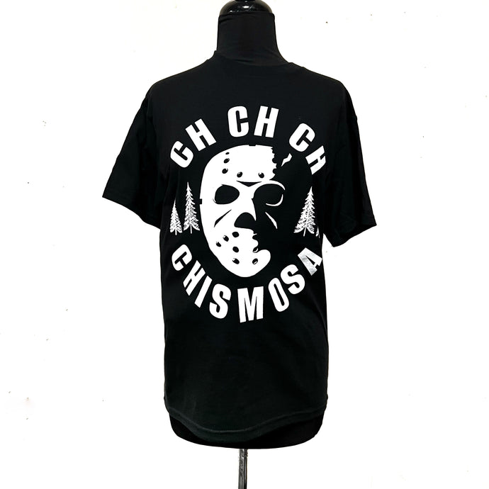 Ch-Ch-Ch-Chismosa Tee